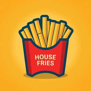 House Fries